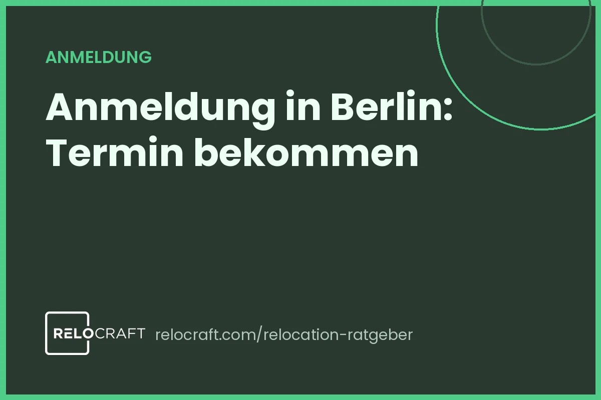 Anmeldung Berlin: Bürgeramt-Termin bekommen & Unterlagen (Guide)