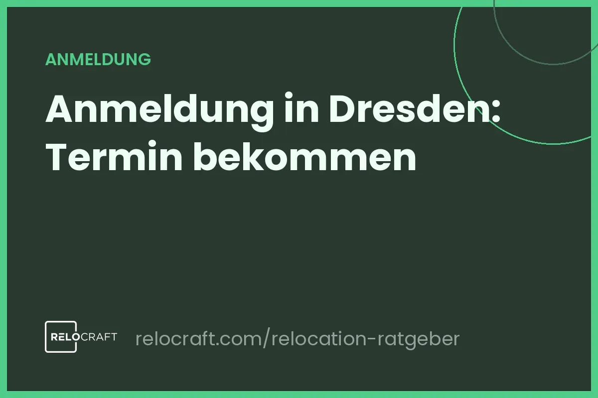 Anmeldung Dresden: Bürgerbüro-Termin bekommen & Unterlagen