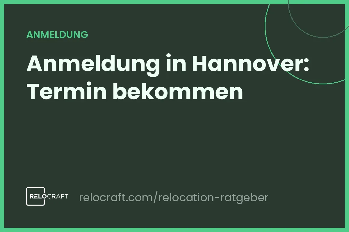 Anmeldung Hannover: Bürgeramt-Termin bekommen & Unterlagen