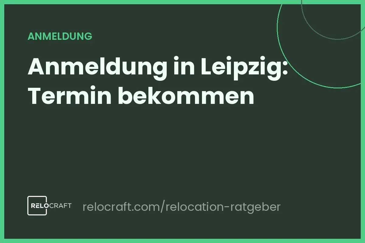 Anmeldung Leipzig: Bürgeramt-Termin bekommen & Unterlagen