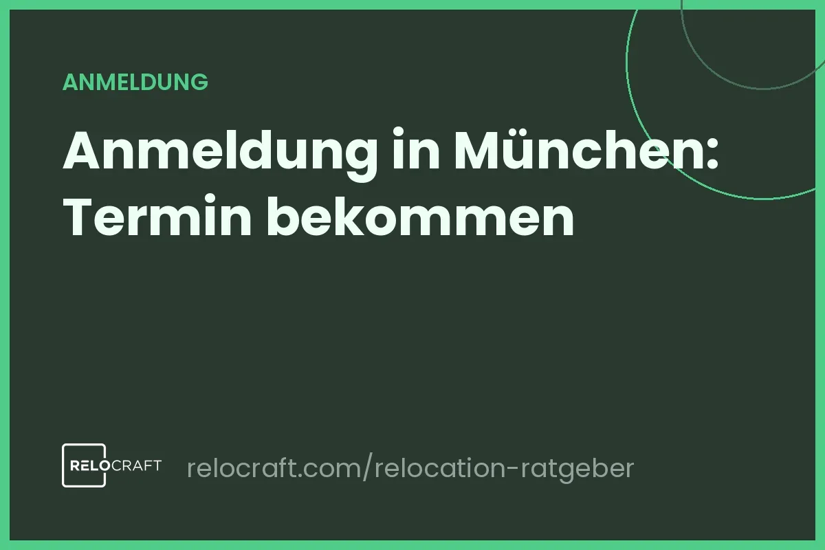 Anmeldung München: Bürgerbüro-Termin bekommen & Unterlagen