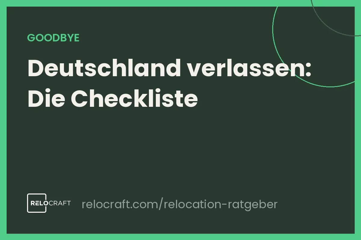 Deutschland verlassen: Die komplette Checkliste für den Wegzug