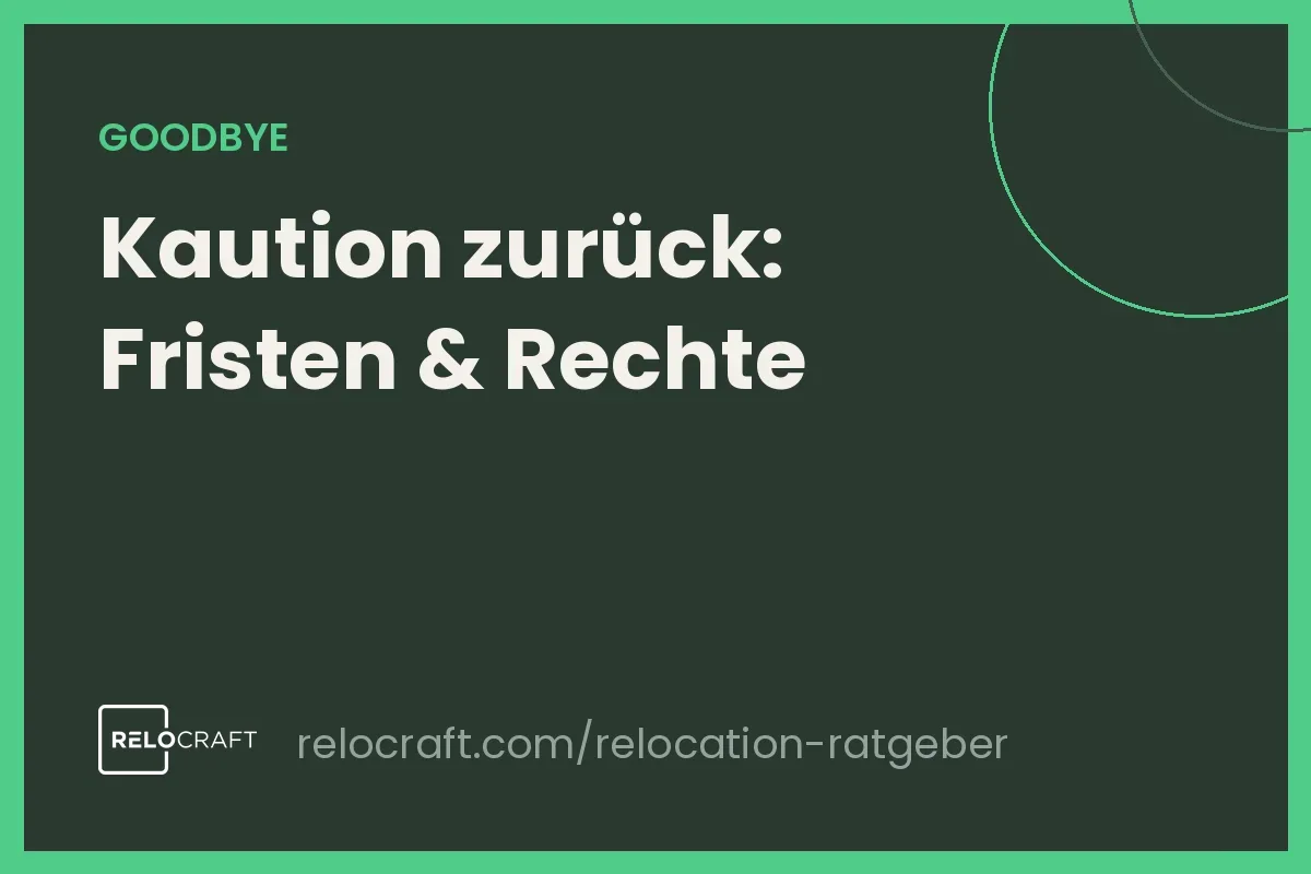 Kaution zurückfordern nach dem Auszug: Fristen und Ihre Rechte